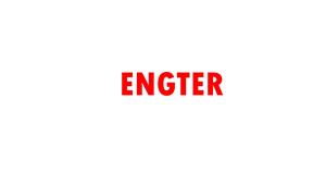 ENGTER